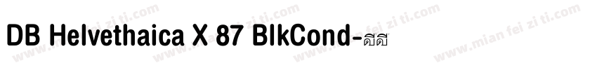 DB Helvethaica X 87 BlkCond字体转换